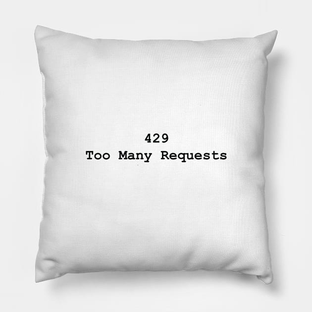 HTTP Response Status Codes 429 - Text Design for Programmers / Web Developers Pillow by JovyDesign