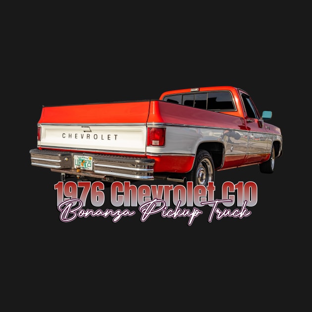 1976 Chevrolet C10 Bonanza Pickup Truck by Gestalt Imagery