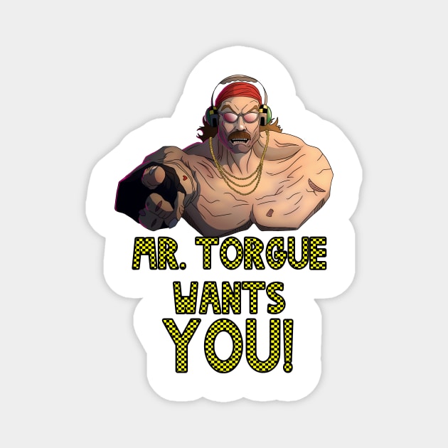 Mr. Torgue Wants You Magnet by Art of Arklin