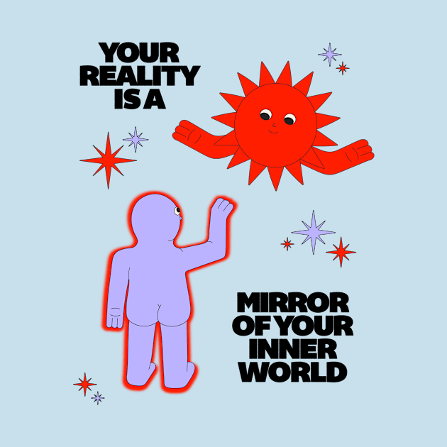 Your reality by PleasureParadoxPng