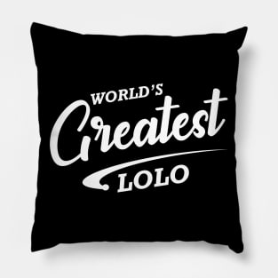 Lolo - World's greatest lolo Pillow