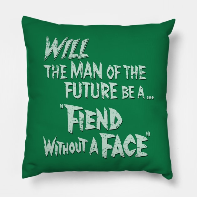 Fiend Without A Face (1958) Pillow by GraphicGibbon