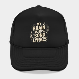 My Brain Is 99% Song Lyrics Singer Music Lover Hat