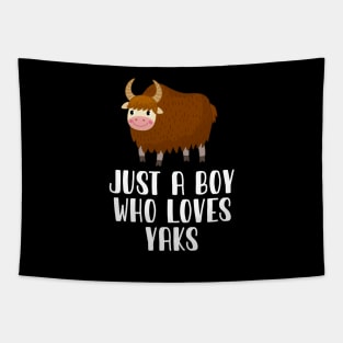 Just A Boy Who Loves Yaks Tapestry