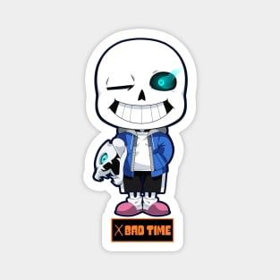 Do you wanna have a bad time? Magnet