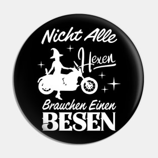 Nicht Alle Hexen Brauchen Einen Besen Motorrad Pin