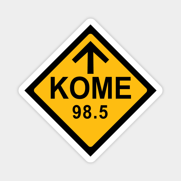 KOME 98.5 FM Radio Magnet by Ottie and Abbotts