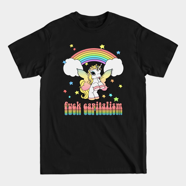 Disover Fuck Capitalism // Retro Unicorn Design - Anti Capitalism - T-Shirt