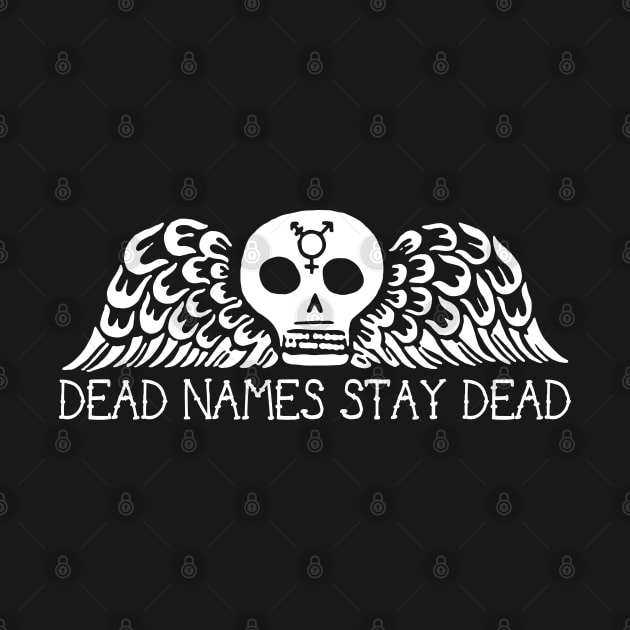 dead names stay dead (trans rights) by remerasnerds