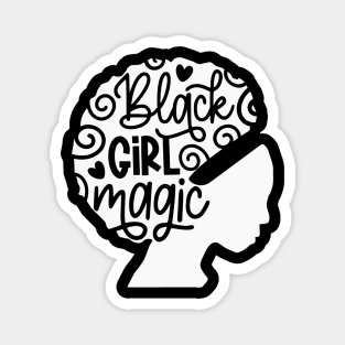 Black Girl Magic Magnet