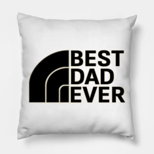 Best dad ever Pillow