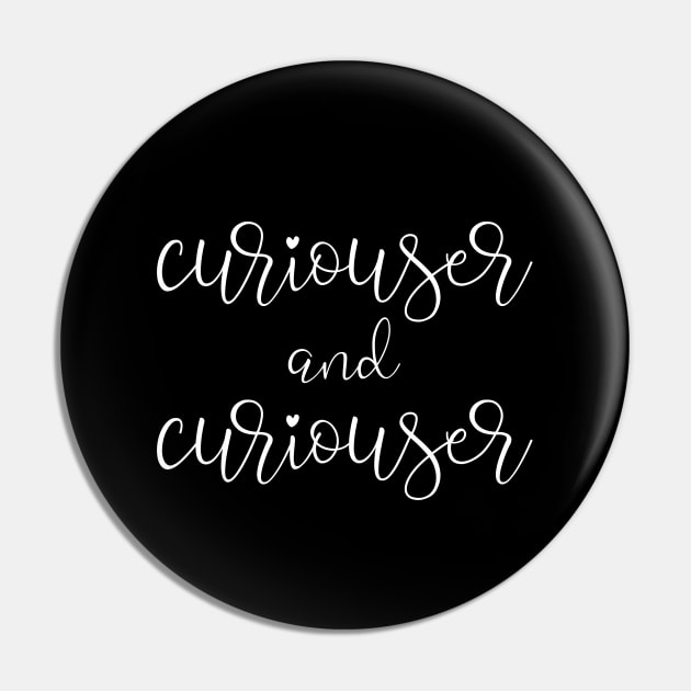 Pin on curiouser and curiouser