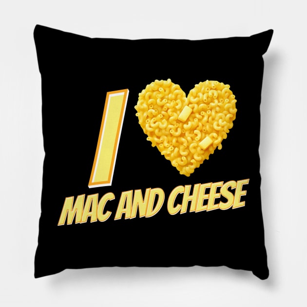 I Love Mac And Cheese Pillow by DigitalToast