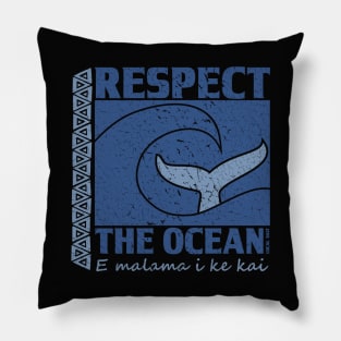 Respect The Ocean Pillow