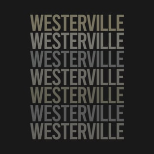 Gray Text Art Westerville T-Shirt