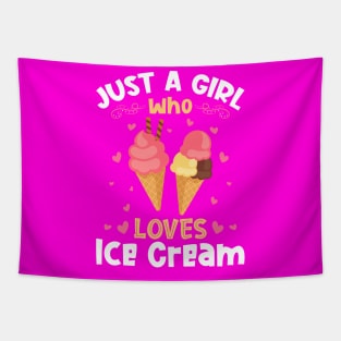 Just a Girl who Loves Ice Cream Tapestry