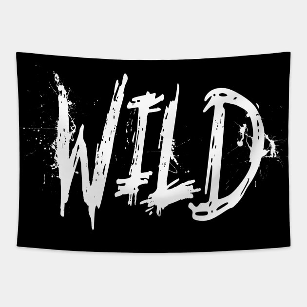 Wild - black and white lettering Tapestry by monkeysoup