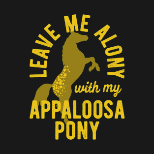 Appaloosa Horse Lover Appaloosa Pony Owner Cute Equestrian Horse Rider Design T-Shirt