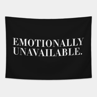 Emotionally Unavailable Tapestry