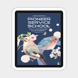 PIONEER SERVICE SCHOOL 2023 Magnet