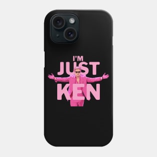 Just Ken by Buck Tee Phone Case