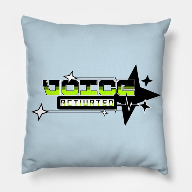 VOICE ACTIVATED - RETRO 80S Pillow by Off the Page