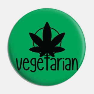 Weed Vegetarian Pin