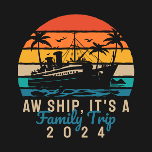 Family Cruise Trip 2024 Family Vacation Trip T-Shirt