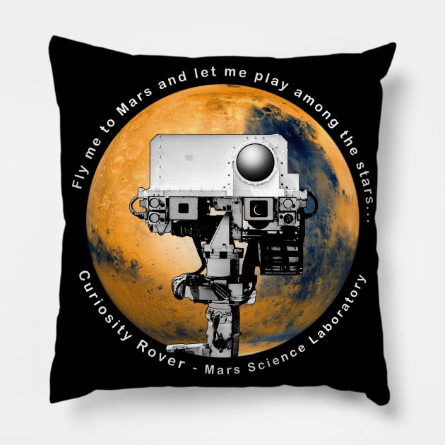 Curiosity Rover - Fly me to Mars Pillow by happyartresult