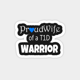 Proud Wife - White Text - Blue Heart Magnet