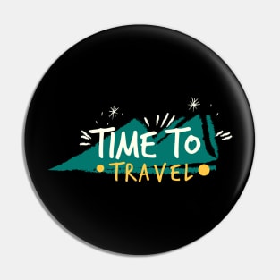 Time To Travel Across The Globe Towards Mountains & Sea Pin