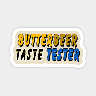 ButterBeer Taste Tester Magnet