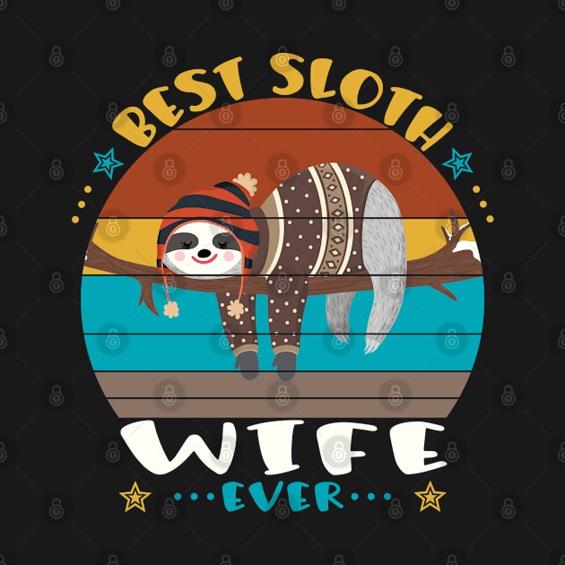 best sloth wife ever by TarikStore