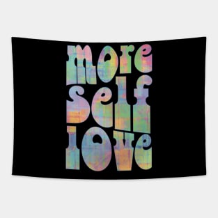 Abstract Graphic More Self Love Typography Tapestry