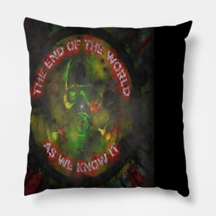 The End Of The World As We Know It. Pillow