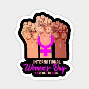 Break The Bias International Womens Day 2022 8 March Women Magnet