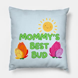 Mommy's Best Bud Pillow