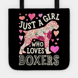 Just A Girl Who Loves Boxers Tote