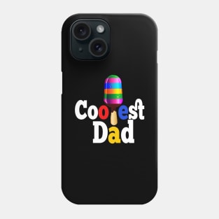 Mens Coolest Dad Ice Cream design, Father's Day Gift Phone Case