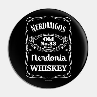 Nerdmigos Whiskey Pin