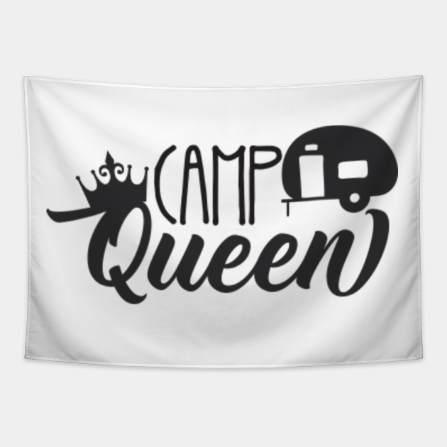 Camp Queen Camping Tapestry TeePublic