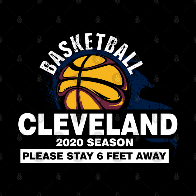 NBA 2020 Cleveland Cavaliers Spirit Stay 6ft Away by mckinney