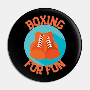 Boxing for Fun Pin