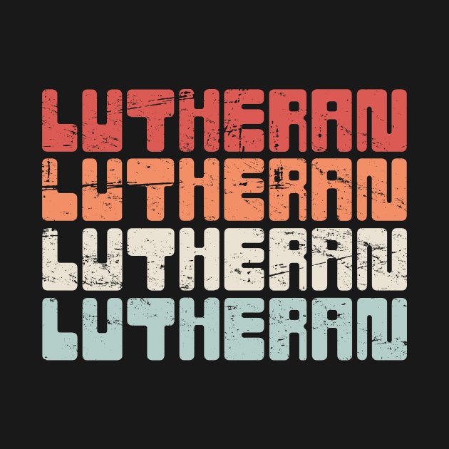 LUTHERAN | Vintage 70s Text by MeatMan