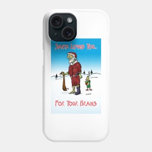 Zombie Santa Loves You Phone Case