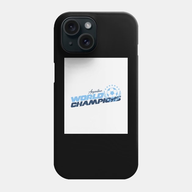 Argentina Soccer World Champion FIFA World Cup Qatar 2022 Phone Case by GaroStudioFL