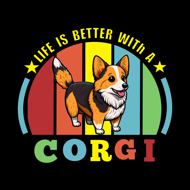 Life is Better with a Corgie by AtkissonDesign