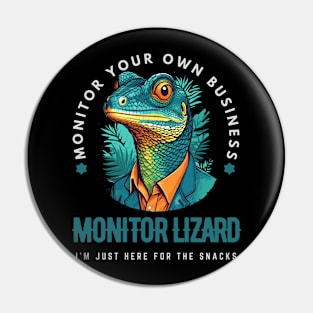Monitor Lizard Humor Pin
