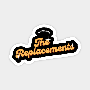 Replacements Magnet