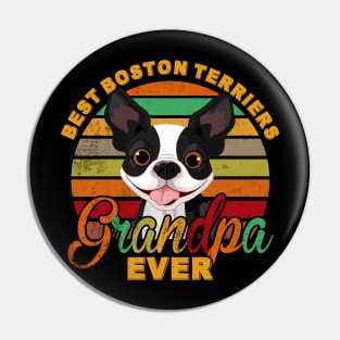 Best Boston Terriers Grandpa Ever Pin